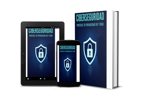ciberseguridad: protege tu privacidad en 7 días
